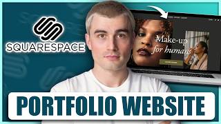 How to Build a Professional Portfolio Website with Squarespace