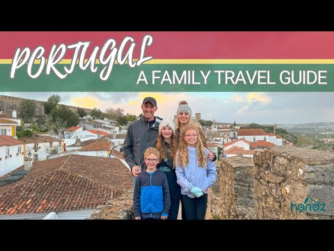 Portugal Family Travel Guide: 11 Days of Adventure and Rich History