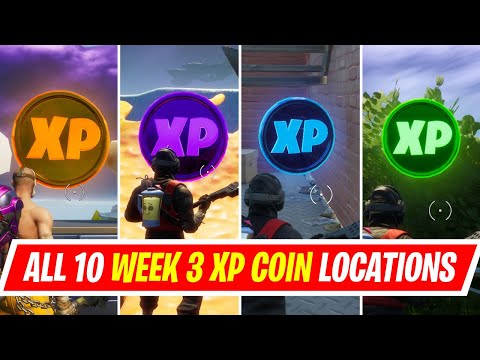 All 10 WEEK 3 GOLD, PURPLE, BLUE AND GREEN XP COINS LOCATIONS IN FORTNITE SEASON 4