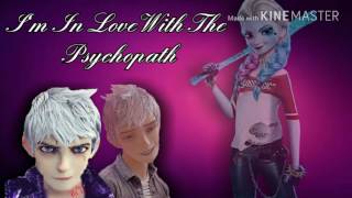 I'm in love with the psychopath part 5