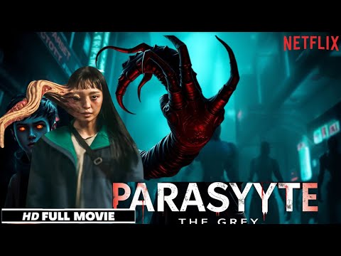 Parasyte The Grey Full Movie (2024) 👁️ | Breakdown | Netflix Sci-Fi Horror 🔥👽