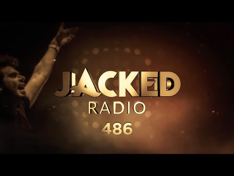 Jacked Radio #486 by Afrojack & Marc Benjamin