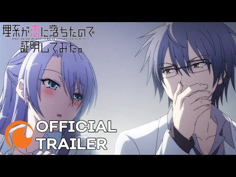 Science Fell in Love, So I Tried to Prove It Trailer