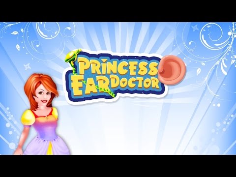 Princess Ear Doctor for Kids Video
