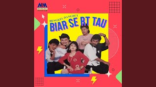 Download lagu Biar Se Rt Tau mp3 Download lagu Biar Se Rt Tau mp3