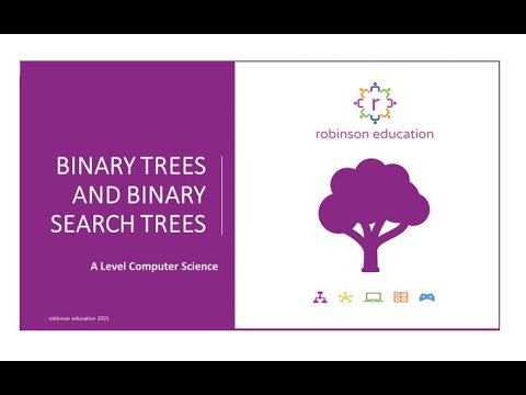 Binary Search Trees A Level