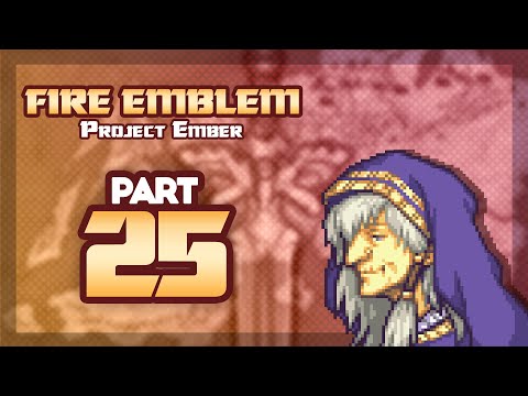 Part 25: Let's Play Fire Emblem 6, Project Ember - "Niime Braves The Blizzard"