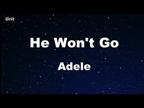 He Won’t Go - Adele Karaoke 【No Guide Melody】 Instrumental
