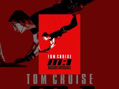 Mission: Impossible