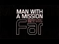 MAN WITH A MISSION／Far（WOWOWスペインサッカー ...