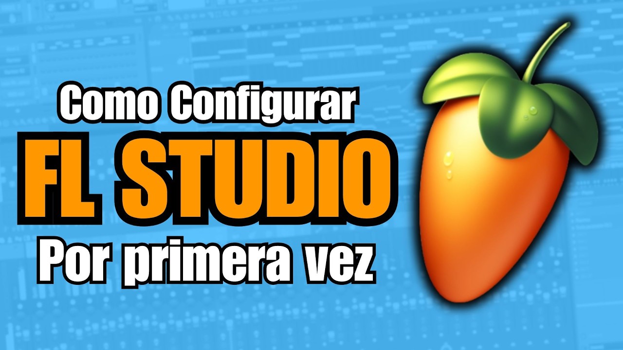 Como Configurar FL Studio La Primera Vez | FL Studio Tutorial