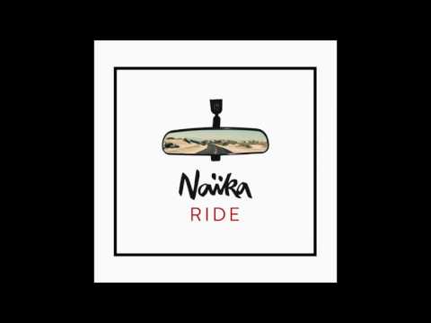 Na&iuml;ka- Ride