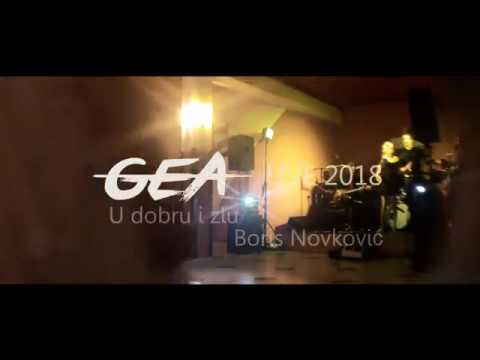 GEA Live 2018 - U dobru i zlu ( Boris Novković ) - PRVI PLES