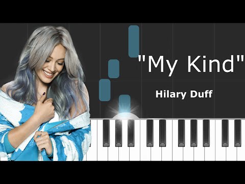 My Kind - Hilary Duff