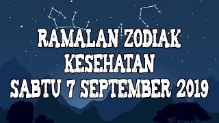 Ramalan Zodiak Kesehatan Sabtu 7 September 2019
