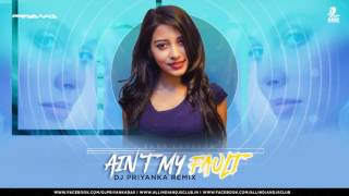 Download lagu Ain't My Fault (Remix) - DJ PRIYANKA mp3 Download lagu Ain't My Fault (Remix) - DJ PRIYANKA mp3
