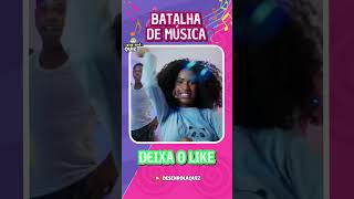 BATALHA DE MUSICA🎤