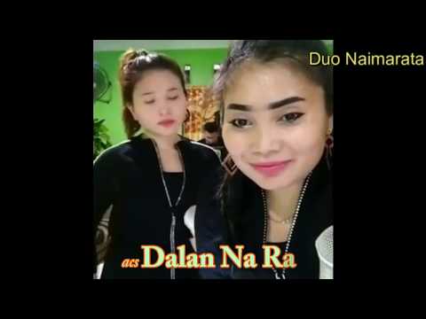 Dalan Na Rahis II Cover Duo Naimarata II Nora Sagala Feat Nita Damanik