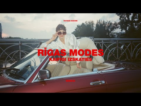Rīgas Modes - Kaifīgi Izskaties