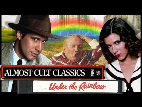 Under the Rainbow (1981) | Almost Cult Classics