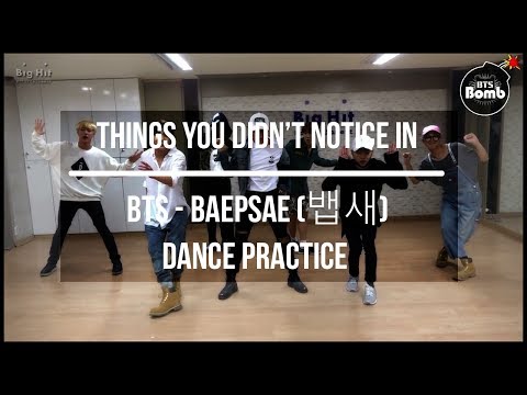 things you didn't notice in bts baepsae (뱁새) dance practice