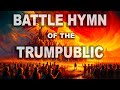 BATTLE HYMN OF THE TRUMPUBLIC - God Made a Dictator | Don Caron