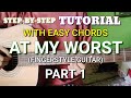 at my worst fingerstyle guitar tutorial with easy chords - abz collado