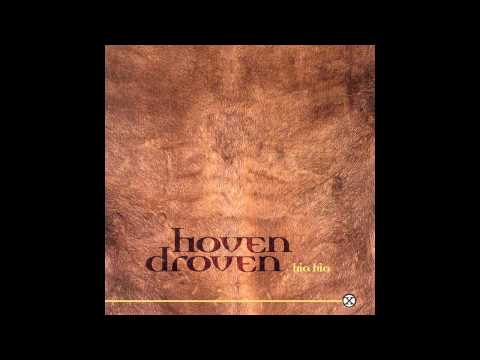 Hoven Droven - Hia Hia (full album)