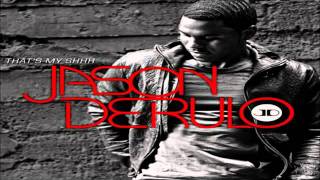jason derulo - that&#39;s my shhh lyrics new