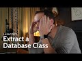 PHP For Beginners, Ep 18 - Extract a PHP Database Class