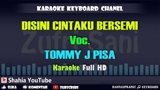 Download lagu DISINI CINTAKU BERSEMI VOC. TOMMY J PISA | KARAOKE KN7000 mp3