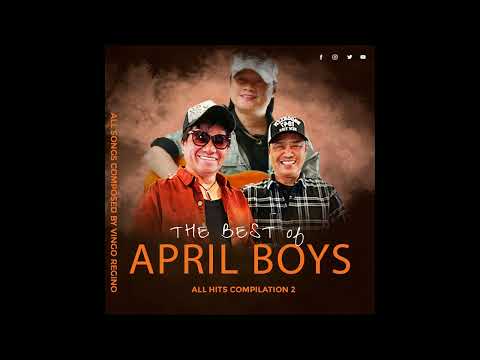 THE APRIL BOYS ALL HITS COMPILATION 2