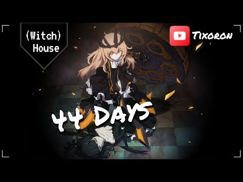 Nightcore  -  44 Days