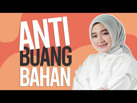 Ayu Dyah Andari Anti Buang Bahan | Next Gen