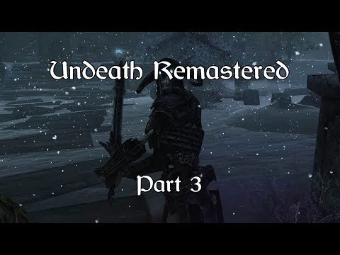 SKYRIM. Volume 5 Chapter 3: Undeath Remastered - Part 3