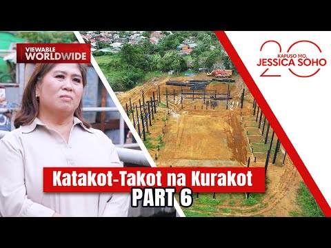 Katakot-Takot na Kurakot - Part 6 (KMJS Special Report) | Kapuso Mo, Jessica Soho
