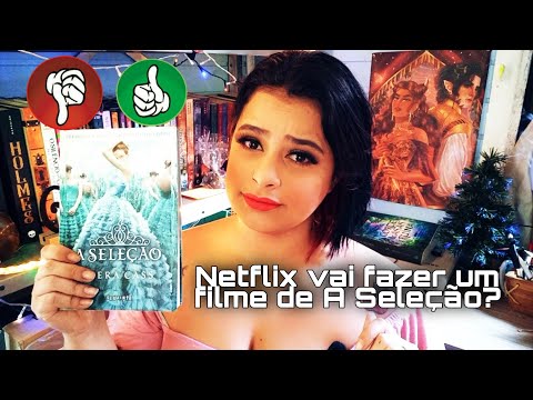 A SeleÃ§Ã£o - Filme da Netflix