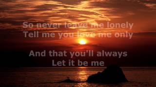 Let It Be Me -The Everly Brothers - with lyrics