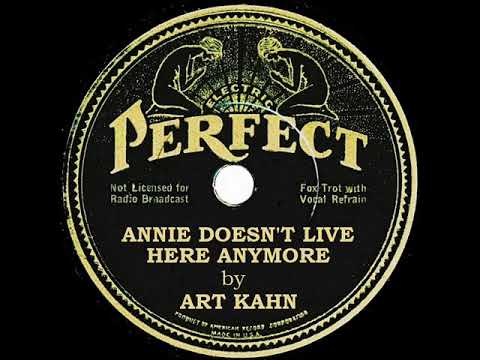 1933 Art Kahn (ARC house band) - Annie Doesn’t Live Here Anymore (Chick Bullock, vocal)