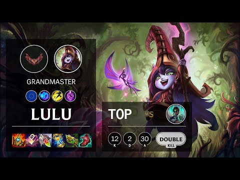 Lulu Top vs Karma - EUW Grandmaster Patch 12.1
