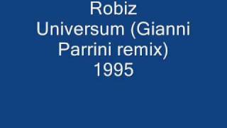 Robiz - Universum (Gianni Parrini remix)