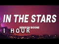 Benson Boone - In the Stars (Lyrics) | 1 HOUR