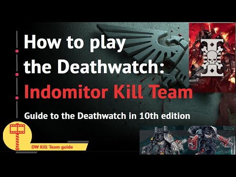 Guide to the Indomitor Kill Team of the Deathwatch in 10th edition