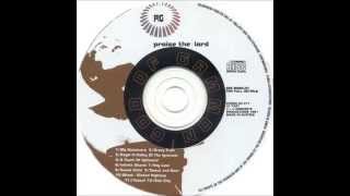 Pig - Infinite Shame