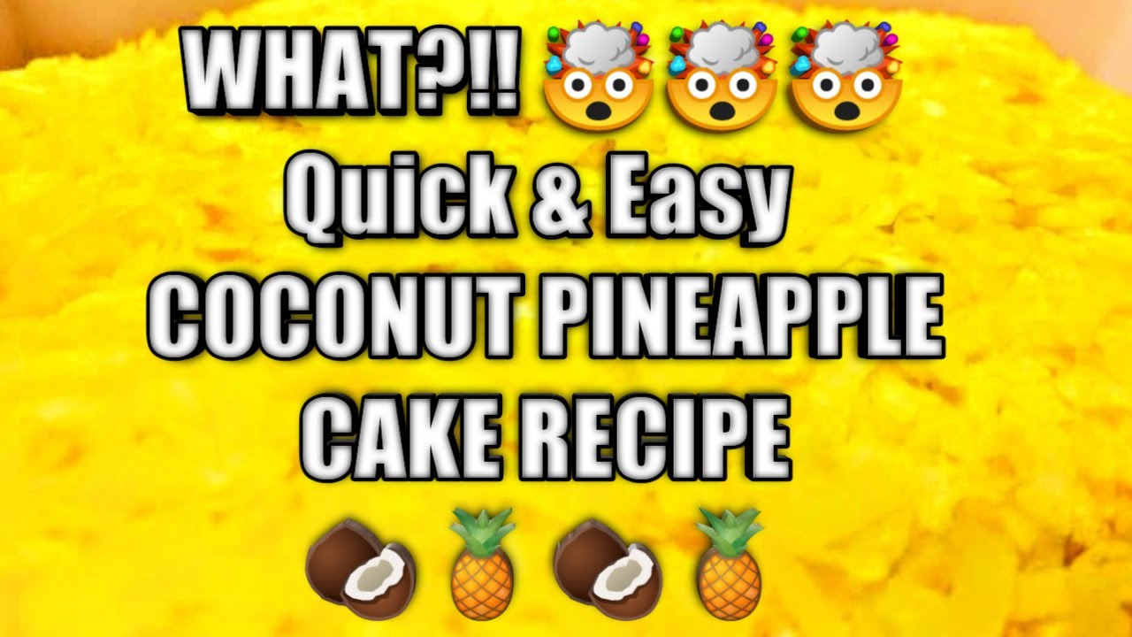 Coconut Pineapple Cake