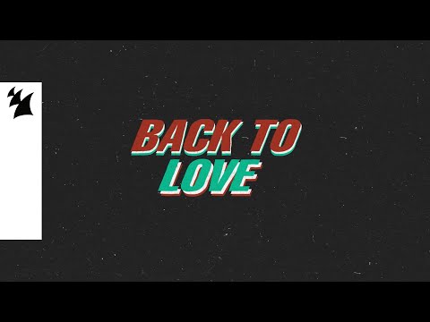 Low Steppa feat . Reigns  - Back To Love (Official Lyric Video)