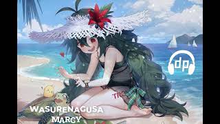 「J-POP]　Forget me not ワスレナグサ ‐マルシィ
