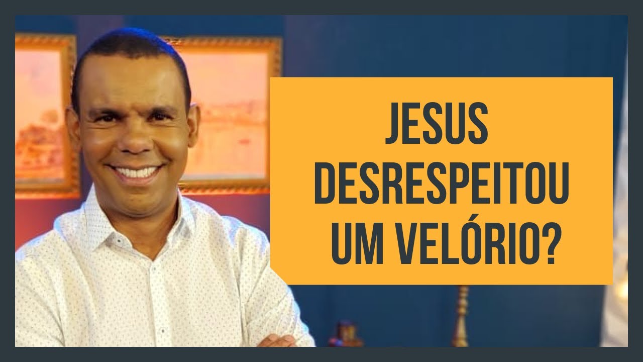 JESUS DESRESPEITOU UM VELÓRIO #RodrigoSilva