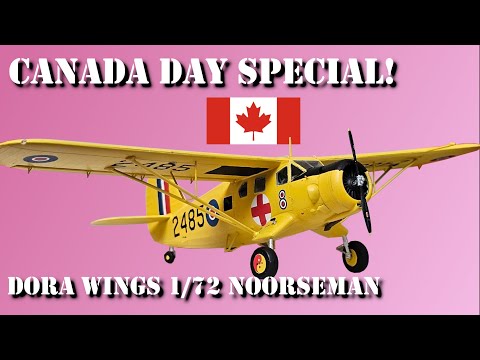 Dora Wings 1/72 scale Noorduyn Norseman | Full Build | Canada day 2025