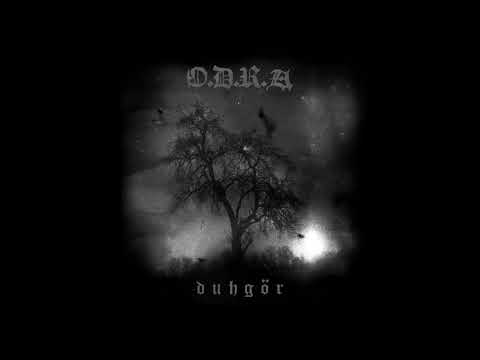 O.D.R.A - Duhgör [FULL ALBUM] 2021